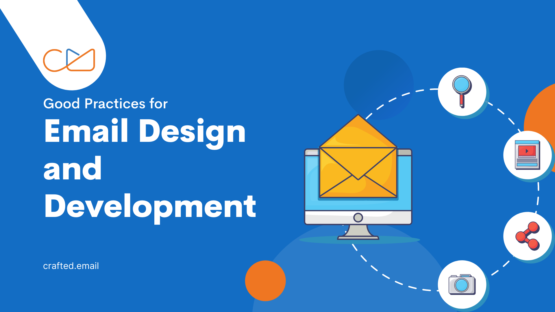 Good Practices for Email Design and Development
