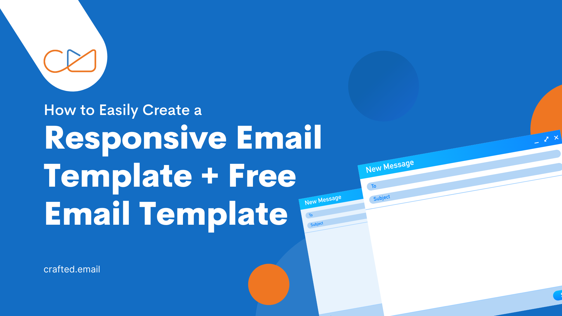 How to Easily Create a Responsive Email Template + Free Email Template