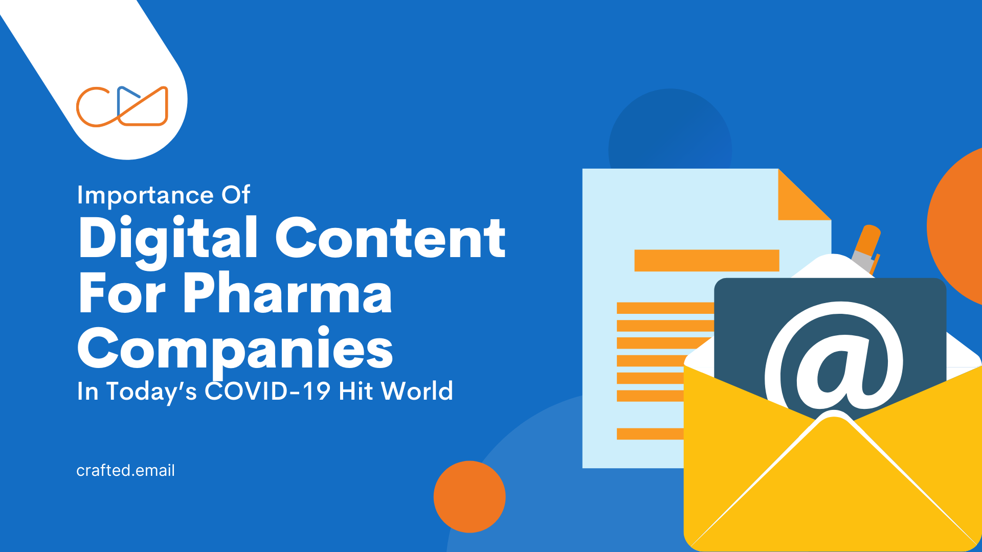 Importance Of Digital Content For Pharma Companies In Today’s COVID-19 Hit World