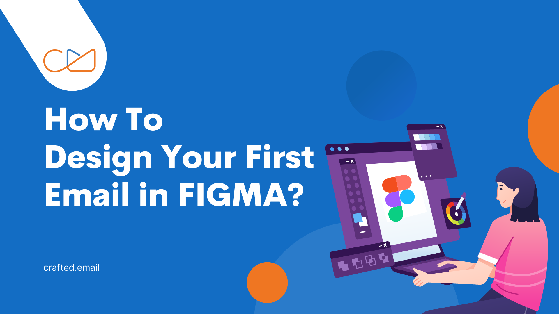 How to design your first email in FIGMA?
